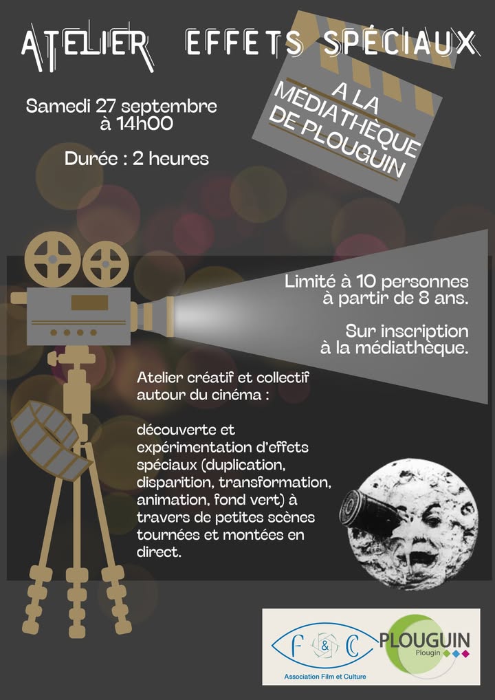 🎬✨ Atelier Effets Spéciaux